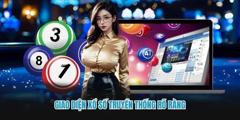 Giao diện xổ số truyền thống rõ ràng